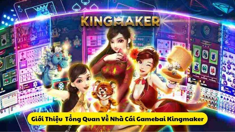 gamebai-kingmaker-1