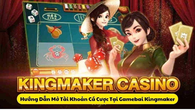 gamebai-kingmaker-3